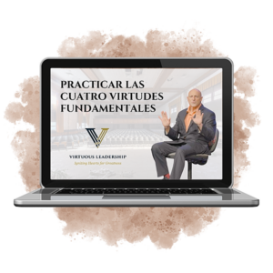 Curso 4. Practicando las cuatro virtudes fundamentales