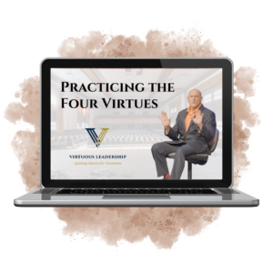 Course 4. Practicing The Four Fundamental Virtues